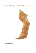 Cover: Universit&auml;t Siegen - Studio f&uuml;r Neue Musik - Die Plakate II - universi - Universit&auml;tsverlag Siegen