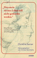 Cover: "Dies mein zweites Leben soll nicht gemordet werden" - L&ouml;cker Verlag