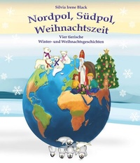 Abbildung von: Nordpol, Südpol, Weihnachtszeit - Buchschmiede von Dataform Media GmbH