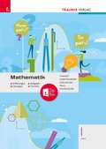 Cover: Mathematik I HAK + TRAUNER-DigiBox - Erkl&auml;rungen, Aufgaben, L&ouml;sungen, Formeln - Trauner Verlag