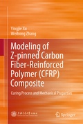 Cover: Modeling of Z-pinned Carbon Fiber-Reinforced Polymer (CFRP) Composite - Springer