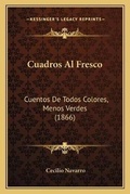 Cover: Cuadros Al Fresco - Kessinger Publishing