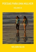 Cover: Poesias Para Uma Mulher - Clube de Autores