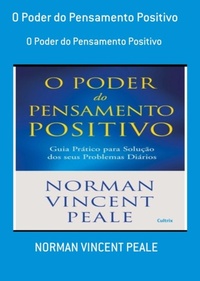Enlarge image Cover: O Poder Do Pensamento Positivo - Clube de Autores