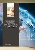 Cover: Ministerio Pastoral E Os Desafios Da Globaliza&ccedil;&atilde;o - Clube de Autores