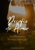 Cover: O Desafio Do Amor - Clube de Autores
