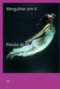 Cover: Mergulhar Em Ti - Clube de Autores
