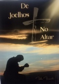 Cover: De Joelhos No Altar - Clube de Autores
