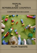 Cover: Manual Da Sensibilidade Cognitiva - Clube de Autores