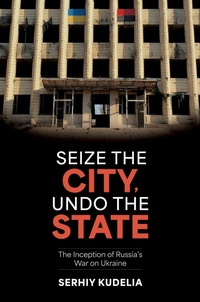 Abbildung von: Seize the City, Undo the State - OUP eBook