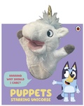 Cover: Bluey: Puppets: Starring Unicorse - Ladybird