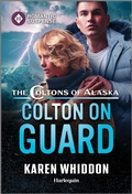 Cover: Colton on Guard - Harlequin Romantic Suspense