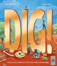 Enlarge image Cover: Dig! - Wide Eyed Editions