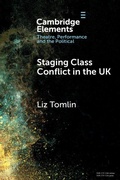 Cover: Staging Class Conflict in the UK - Cambridge University Press