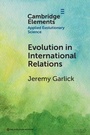 Cover: Evolution in International Relations - Cambridge University Press