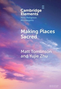 Enlarge image Cover: Making Places Sacred - Cambridge University Press