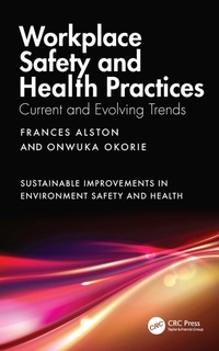 Enlarge image Cover: Workplace Safety and Health Practices - CRC Press