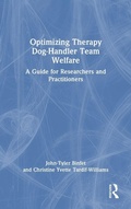 Cover: Optimizing Therapy Dog-Handler Team Welfare - Routledge