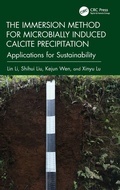 Cover: The Immersion Method for Microbially Induced Calcite Precipitation: - CRC Press