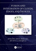 Cover: Fusion and Integration of Clouds, Edges, and Devices - CRC Press