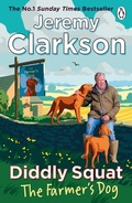 Cover: Diddly Squat: The Farmer's Dog - Penguin Books Ltd