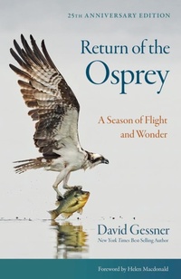 Abbildung von: Return of the Osprey - Comstock Publishing Associates