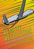 Cover: The Remote Revolution - Cornell University Press