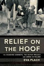 Cover: Relief on the Hoof - Northern Illinois University Press