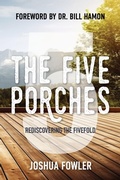 Cover: The Five Porches - Advantage Press