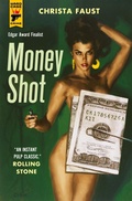 Cover: Money Shot - TITAN BOOKS