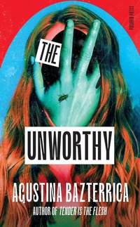 Abbildung von: The Unworthy - Pushkin Press