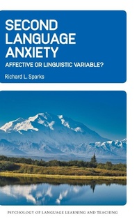 Abbildung von: Second Language Anxiety - Multilingual Matters