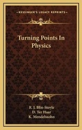 Cover: Turning Points In Physics - Kessinger Publishing