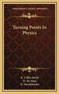 Enlarge image Cover: Turning Points In Physics - Kessinger Publishing