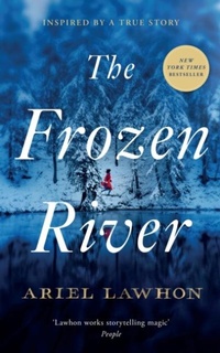 Abbildung von: The Frozen River - Swift Press