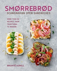 Abbildung von: Smorrebrod: Scandinavian Open Sandwiches - Ryland Peters & Small