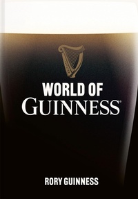 Bild: World of Guinness - Scala Arts & Heritage Publishers Ltd