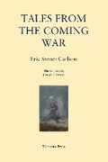 Cover: Tales from the Coming War - The Tartarus Press