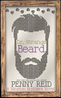 Cover: Dr. Strange Beard (Winston Brothers, #8) - Penny Reid