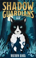 Cover: Shadow Guardians - Seer (The Shadow Guardians, #1) - Eclectic Esquire Media, LLC