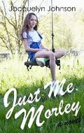Cover: Just Me. Morley. - Crimson Hill Books