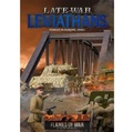 Cover: Late War Leviathans - Battlefront Miniatures Ltd