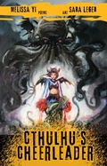 Cover: Cthulhu's Cheerleader - Windtree Press