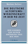 Cover: Die deutsche Altertumswissenschaft in der NS-Zeit - C.H.Beck Digital