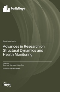 Enlarge image Cover: Advances in Research on Structural Dynamics and Health Monitoring - MDPI AG