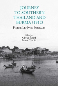 Abbildung von: Journey to Southern Thailand and Burma (1912) - River Books