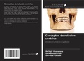 Cover: Conceptos de relaci&oacute;n c&eacute;ntrica - Ediciones Nuestro Conocimiento