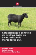 Cover: Caracterizacao genetica de ovelhas Kutta do Swat, utilizando marcadores SSR - Edicoes Nosso Conhecimento