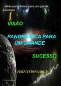 Cover: Vis&atilde;o Panor&acirc;mica Para Um Grande Sucesso - Clube de Autores