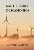 Cover: Santificados Descaminhos - Clube de Autores